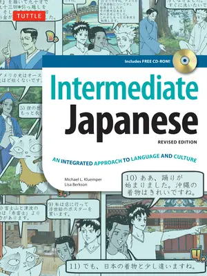 Lehrbuch Japanisch für Fortgeschrittene: Eine integrierte Annäherung an Sprache und Kultur - Intermediate Japanese Textbook: An Integrated Approach to Language and Culture