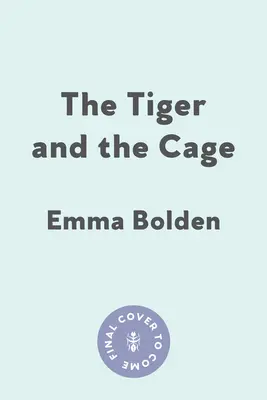 Der Tiger und der Käfig: Memoiren eines Körpers in der Krise - The Tiger and the Cage: A Memoir of a Body in Crisis