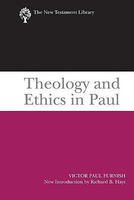 Theologie und Ethik bei Paulus - Theology and Ethics in Paul