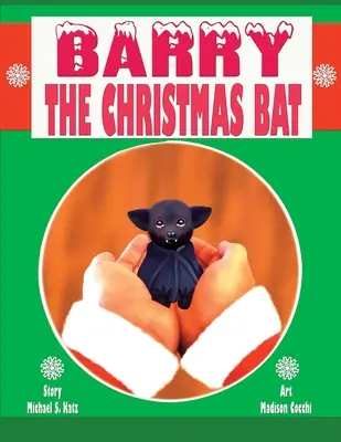 Barry die Weihnachtsfledermaus - Barry the Christmas Bat