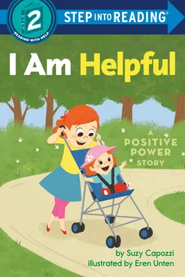 Ich bin hilfreich: Eine positive Kraft-Geschichte - I Am Helpful: A Positive Power Story