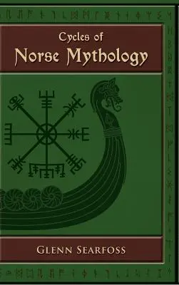 Zyklen der nordischen Mythologie: Geschichten von den Göttern des Herrn - Cycles of Norse Mythology: Tales of the sir Gods