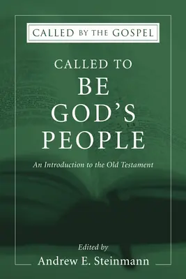 Berufen, Gottes Volk zu sein - Called To Be God's People