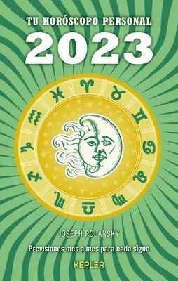 2023 - Ihr persönliches Horoskop - 2023 - Tu Horoscopo Personal