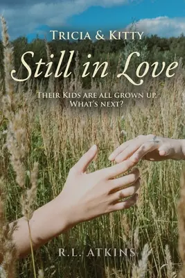 Tricia & Kitty: Ihre Kinder sind alle erwachsen. Was kommt als Nächstes? - Tricia & Kitty: Their Kids Are All Grown Up. What's Next?