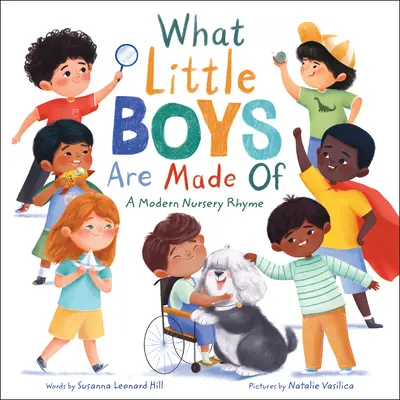 Woraus kleine Jungen gemacht sind: Ein moderner Kinderreim - What Little Boys Are Made of: A Modern Nursery Rhyme