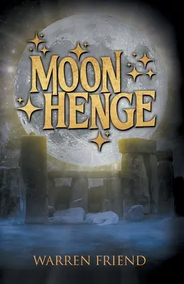 Mond Henge - Moon Henge