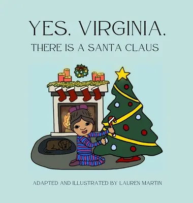 Ja, Virginia, es gibt einen Weihnachtsmann - Yes, Virginia, There is a Santa Claus