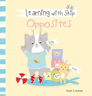 Lernen mit Skip. Gegensätze - Learning with Skip. Opposites