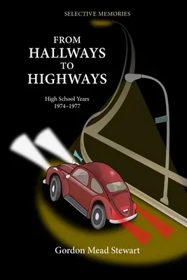 Von Fluren zu Autobahnen: Mitte der 1970er Jahre in Bowie, Maryland: Streiche, Entdecker, VW-Razzien und Abenteuer - From Hallways to Highways: Mid 1970's Bowie Maryland: Pranks, Explorers, VW raids, and Adventures