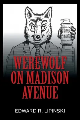 Werwolf in der Madison Avenue - Werewolf On Madison Avenue