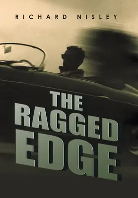 Der ausgefranste Rand - The Ragged Edge