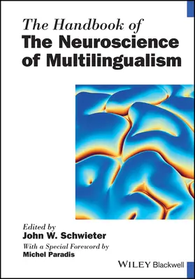 Das Handbuch der Neurowissenschaften der Mehrsprachigkeit - The Handbook of the Neuroscience of Multilingualism