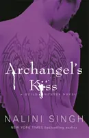 Der Kuss des Erzengels - Buch 2 - Archangel's Kiss - Book 2