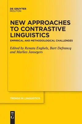 Neue Ansätze in der kontrastiven Linguistik - New Approaches to Contrastive Linguistics