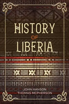 Geschichte von Liberia - History of Liberia