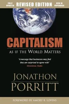 Kapitalismus: Als ob die Welt von Bedeutung wäre - Capitalism: As If the World Matters