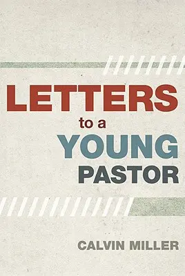 Briefe an einen jungen Pastor - Letters to a Young Pastor