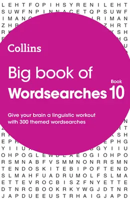 Collins Wordsearches - Big Book of Wordsearches 10: 300 thematische Wortsuchrätsel - Collins Wordsearches - Big Book of Wordsearches 10: 300 Themed Wordsearches