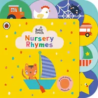 Baby Touch: Nursery Rhymes - Ein Spielbuch zum Anfassen und Fühlen - Baby Touch: Nursery Rhymes - A touch-and-feel playbook