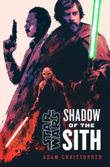 Star Wars: Der Schatten der Sith - Star Wars: Shadow of the Sith