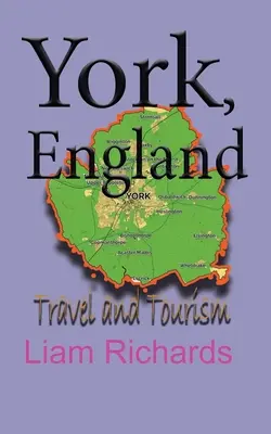 York, England: Reisen und Tourismus - York, England: Travel and Tourism