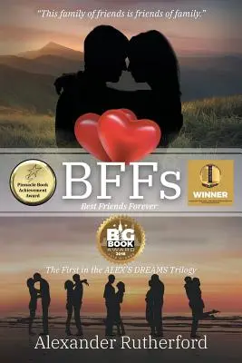 BFFs: Beste Freunde für immer - Der erste Teil der ALEX's DREAMS Trilogie - BFFs: Best Friends Forever - The First in the ALEX's DREAMS Trilogy