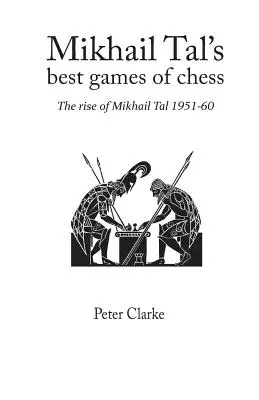 Mikhail Tals beste Schachpartien - Mikhail Tal's Best Games of Chess