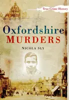 Die Morde von Oxfordshire - Oxfordshire Murders