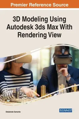 3D-Modellierung mit Autodesk 3ds Max in der Rendering-Ansicht - 3D Modeling Using Autodesk 3ds Max With Rendering View