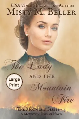 Die Frau und das Bergfeuer - The Lady and the Mountain Fire