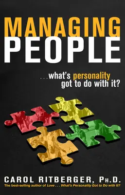 Menschen führen... Was hat die Persönlichkeit damit zu tun? - Managing People...What's Personality Got To Do With It?