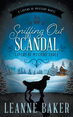 Skandal erschnüffeln: Eine gemütliche Krimireihe - Sniffing Out Scandal: A Cozy Mystery Series