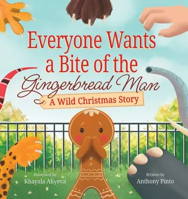 Jeder will einen Bissen vom Lebkuchenmann: Eine wilde Weihnachtsgeschichte - Everyone Wants a Bite of the Gingerbread Man: A Wild Christmas Story