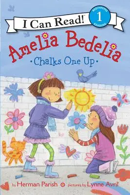 Amelia Bedelia kreidet einen an - Amelia Bedelia Chalks One Up