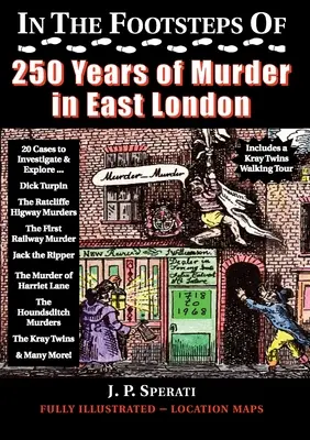 Auf den Spuren von 250 Jahren Mord in East London - In the Footsteps of 250 Years of Murder in East London