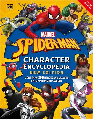 Marvel Spider-Man Charakter-Enzyklopädie, neue Ausgabe - Marvel Spider-Man Character Encyclopedia New Edition