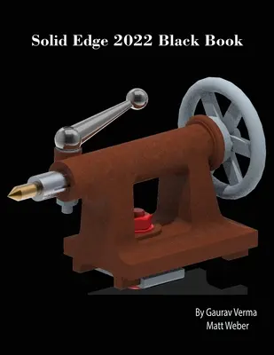 Solid Edge 2022 Schwarzes Buch - Solid Edge 2022 Black Book