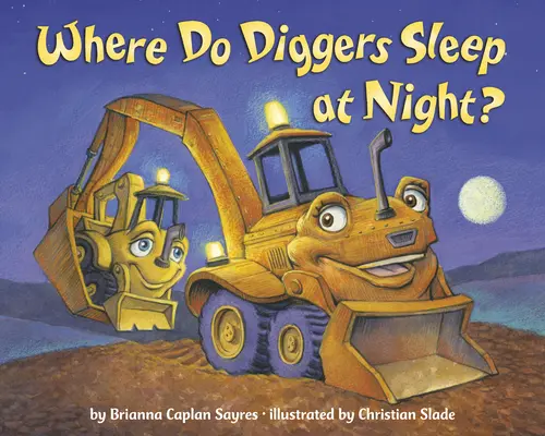 Wo schlafen Bagger nachts? - Where Do Diggers Sleep at Night?