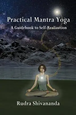 Praktisches Mantra Yoga - Practical Mantra Yoga