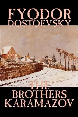 Die Brüder Karamasow von Fjodor Michailowitsch Dostojewski, Belletristik, Klassiker - The Brothers Karamazov by Fyodor Mikhailovich Dostoevsky, Fiction, Classics