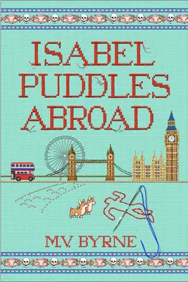 Isabel Pfützen im Ausland - Isabel Puddles Abroad