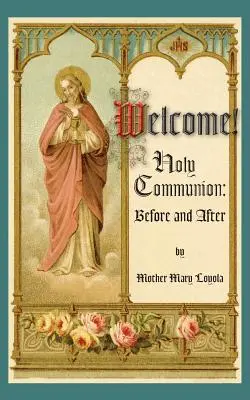 Willkommen! Das Abendmahl vor und nach dem Gottesdienst - Welcome! Holy Communion Before and After