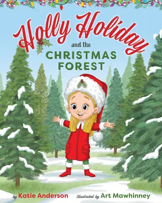 Holly Holiday und der Weihnachtswald - Holly Holiday and the Christmas Forest
