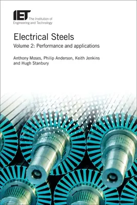 Elektrostähle: Leistung und Anwendungen - Electrical Steels: Performance and Applications