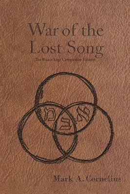 Der Krieg des verlorenen Liedes: Der Begleitband zur Ruach-Saga - The War of the Lost Song: The Ruach Saga Companion Volume