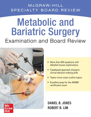 Metabolische und bariatrische Chirurgie - Prüfung und Prüfungsvorbereitung - Metabolic and Bariatric Surgery Exam and Board Review