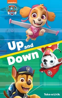 Buch zum Mitnehmen Paw Patrol Up and Down - Take-A-Look Book Paw Patrol Up and Down