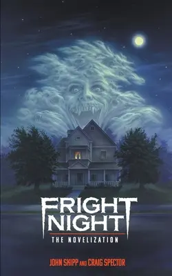 Fright Night: Die Novellierung - Fright Night: The Novelization