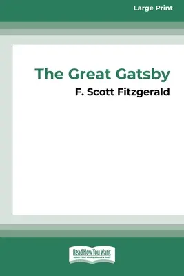 Der große Gatsby [16pt Großdruckausgabe] - The Great Gatsby [16pt Large Print Edition]